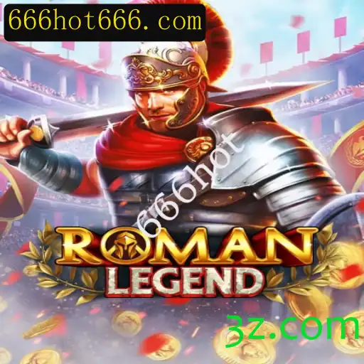 RomanLegend: Explore a Aventura Épica do Jogo com 666hot